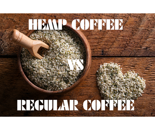 Hemp Coffee vs. Regular Coffee: Exploring the Differences and Benefits